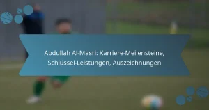 Abdullah Al-Masri: Karriere-Meilensteine, Schlüssel-Leistungen, Auszeichnungen